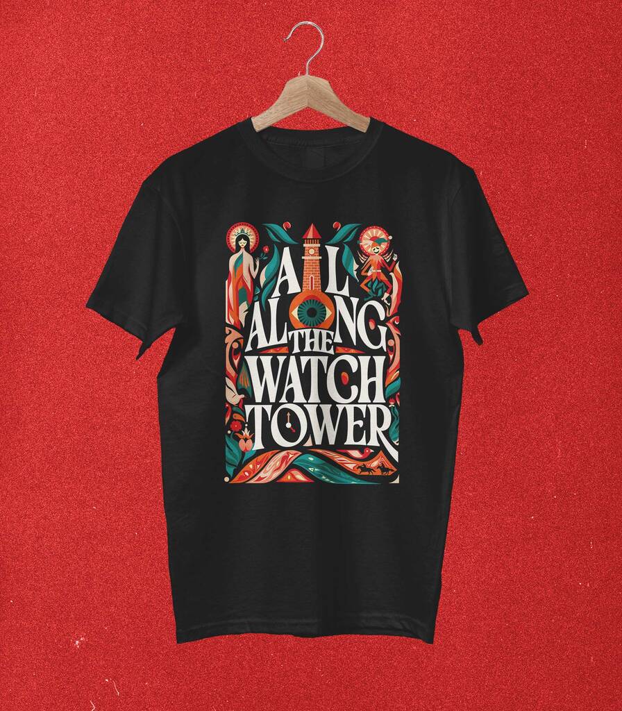All Along The Watchtower • Hendrix & Dylan Collector's Typography Tee