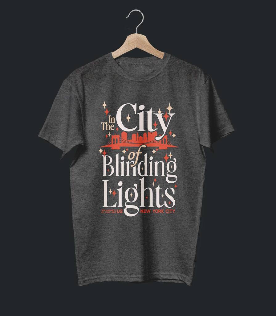 City of Blinding Lights • U2 Typography Tribute T-shirt • Summer Edition