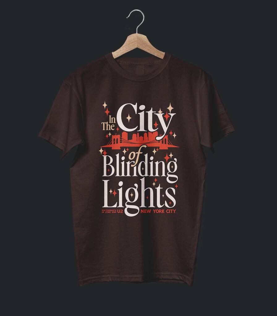 City of Blinding Lights • U2 Typography Tribute T-shirt • Summer Edition