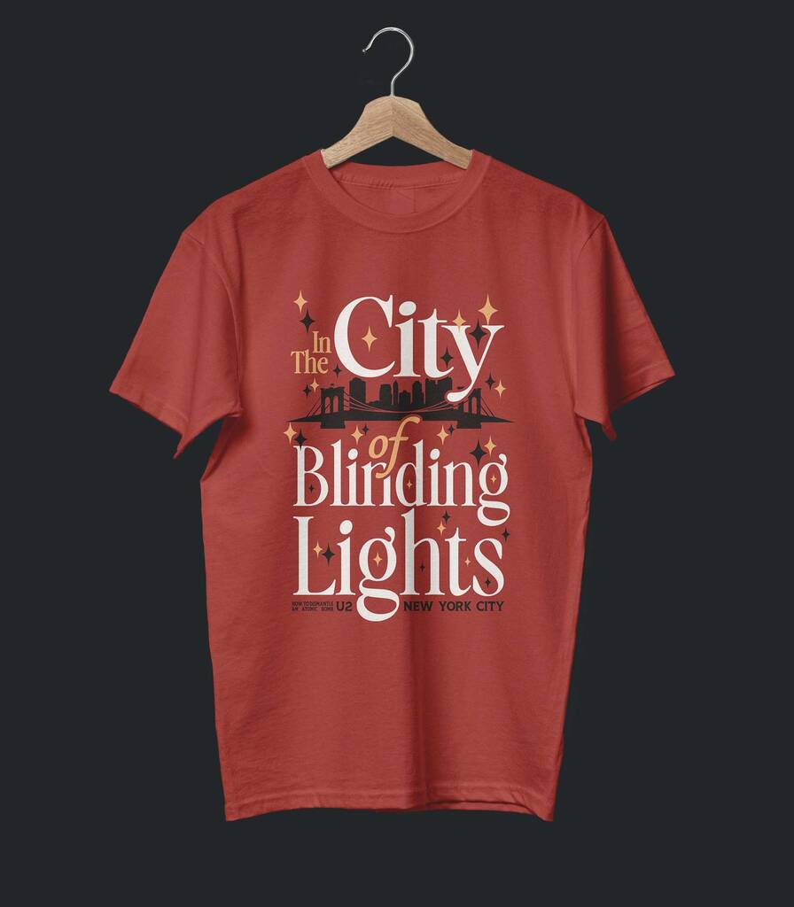 City of Blinding Lights • U2 Typography Tribute T-shirt • Summer Edition