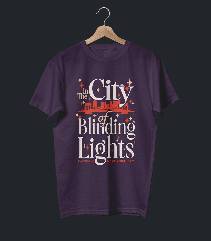 City of Blinding Lights • U2 Typography Tribute T-shirt • Summer Edition
