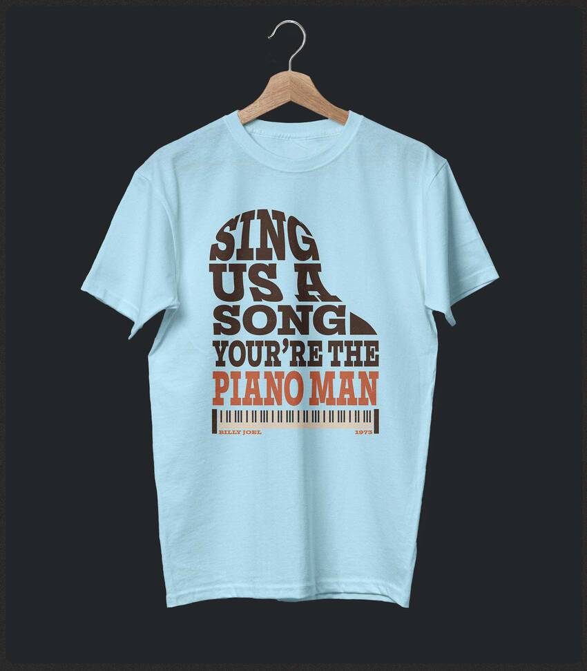 Piano Man • Billy Joel Typography Tribute T-shirt • Summer Edition