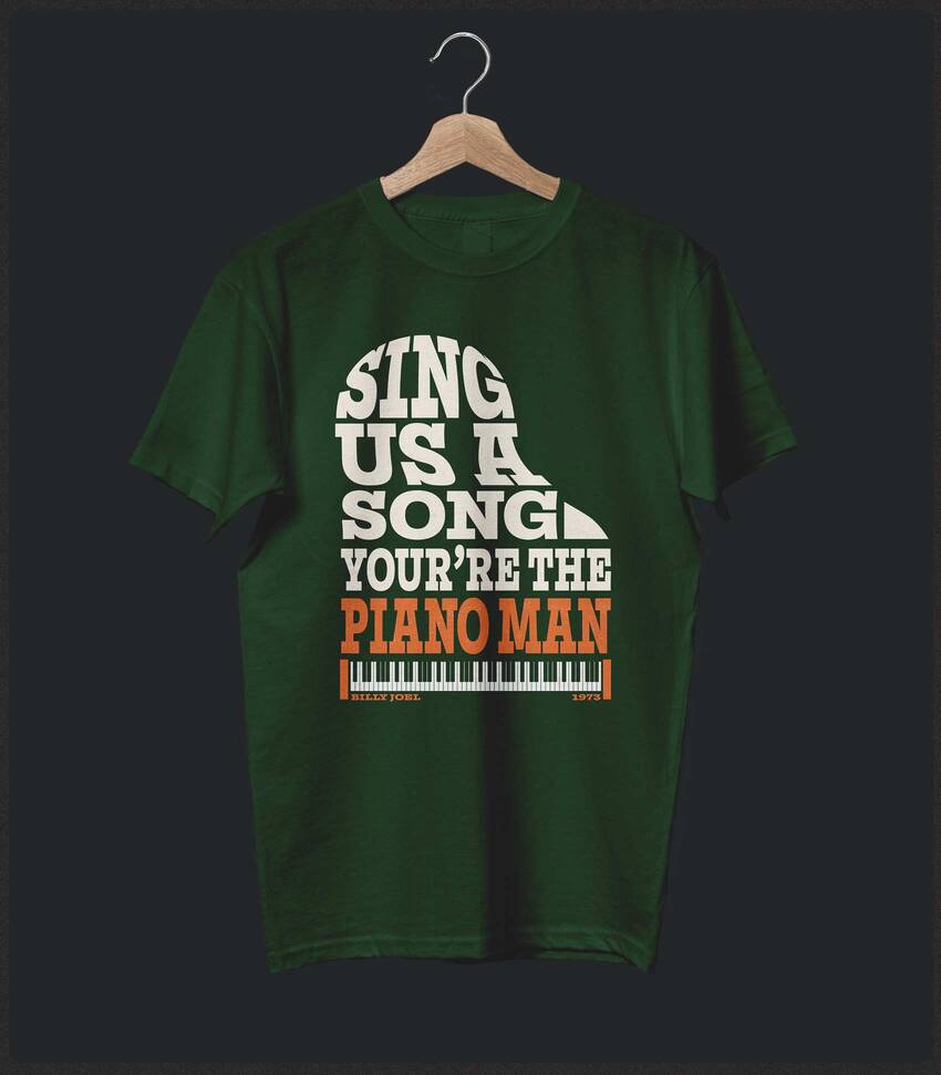 Piano Man • Billy Joel Typography Tribute T-shirt • Summer Edition