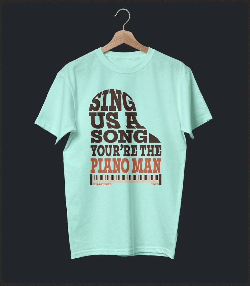 Piano Man • Billy Joel Typography Tribute T-shirt • Summer Edition