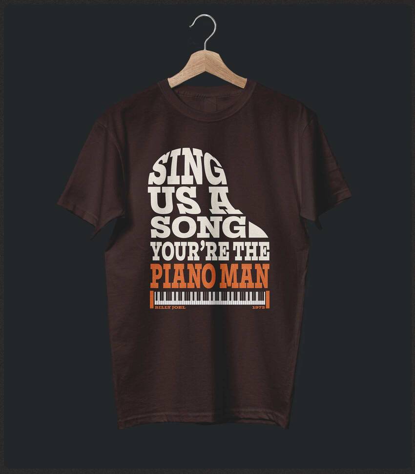 Piano Man • Billy Joel Typography Tribute T-shirt • Summer Edition
