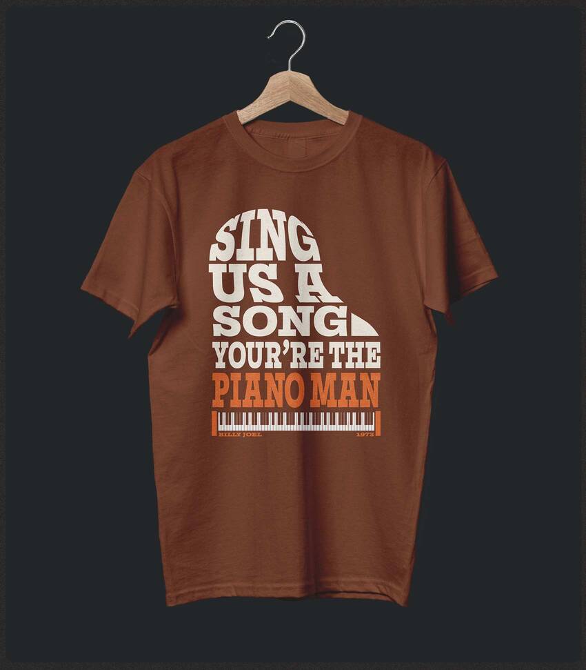 Piano Man • Billy Joel Typography Tribute T-shirt • Summer Edition