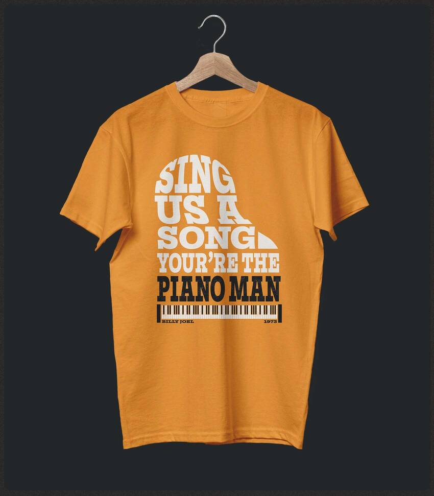 Piano Man • Billy Joel Typography Tribute T-shirt • Summer Edition