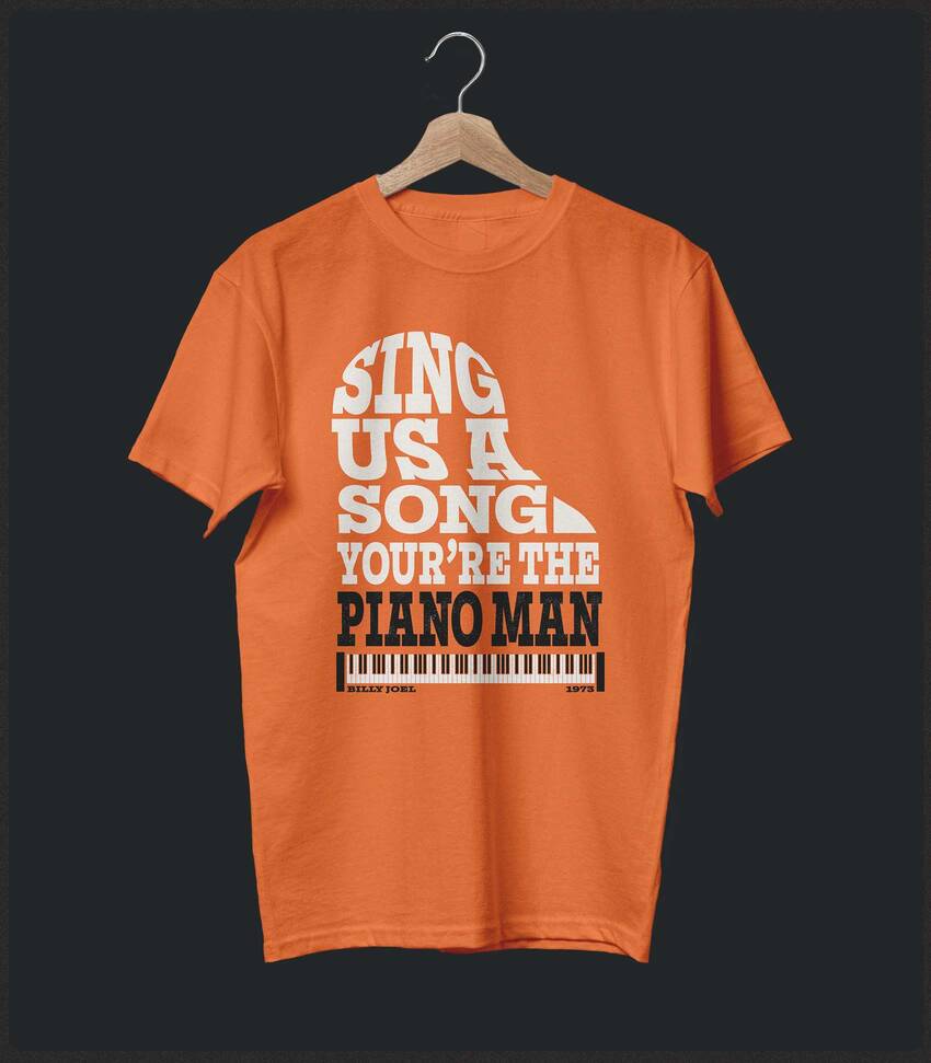 Piano Man • Billy Joel Typography Tribute T-shirt • Summer Edition