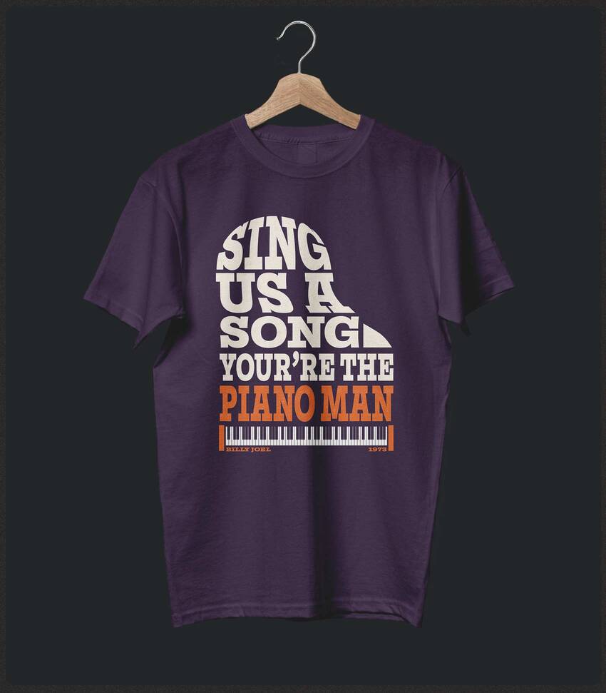 Piano Man • Billy Joel Typography Tribute T-shirt • Summer Edition