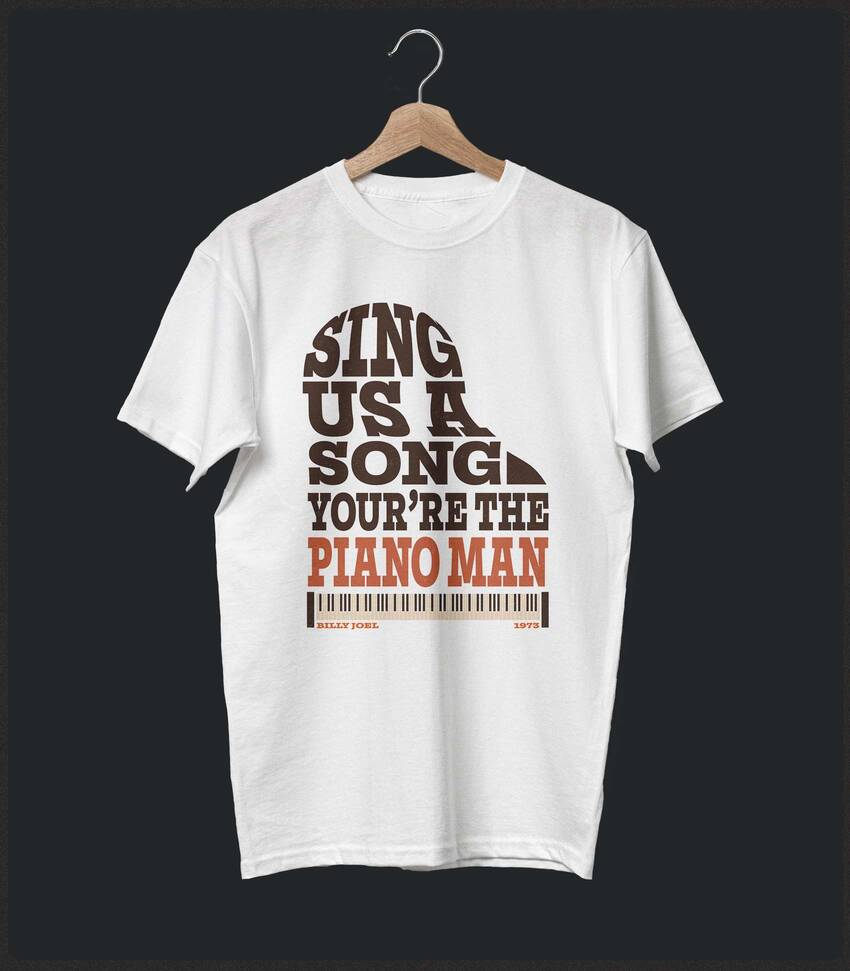 Piano Man • Billy Joel Typography Tribute T-shirt • Summer Edition