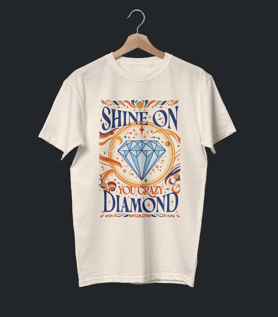 Shine On You Crazy Diamond • Pink Floyd Typography Tribute Collector's Edition T-shirt