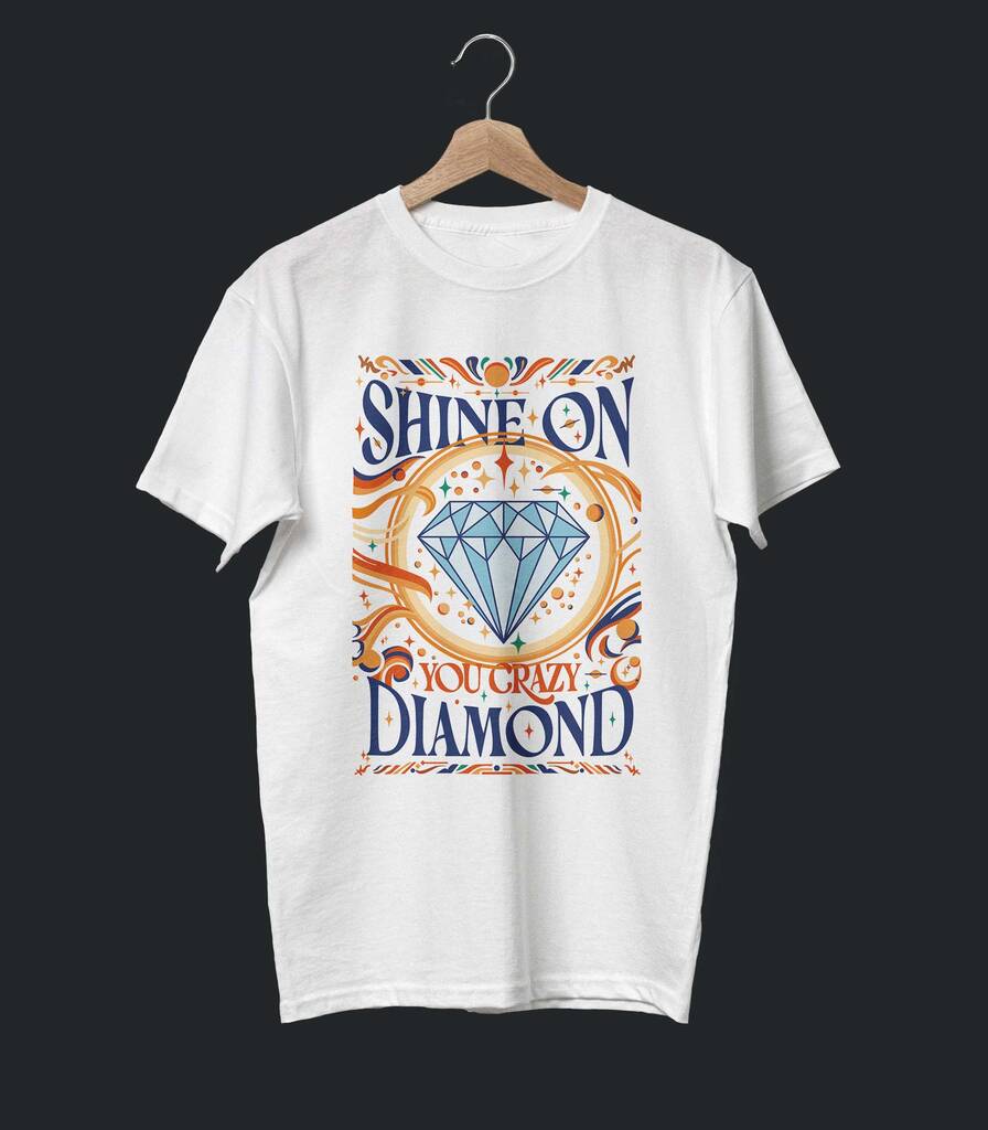 Shine On You Crazy Diamond • Pink Floyd Typography Tribute Collector's Edition T-shirt
